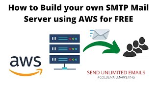 How to Build your own SMTP Mail Server using AWS for FREE with 1010 Sending Score Send Bulk Emails [upl. by Ahsiruam]