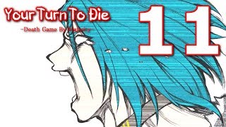 Your Turn To Die  Chapter 2 Part 1 CONCLUSION Manly Lets Play  11 [upl. by Plossl880]