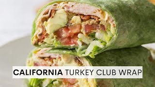 California Turkey Club Wrap [upl. by Ainola]