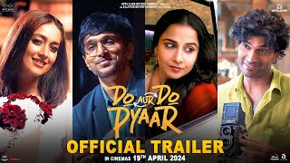 Do Aur Do Pyaar  Official Trailer  Vidya B Pratik G Ileana D Sendhil R  Applause Entertainment [upl. by Wartow982]