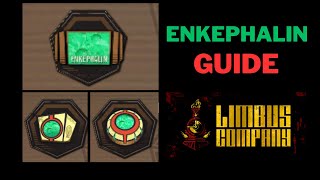 Enkephalin Guide  Limbus Company [upl. by Roseann]