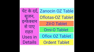 ZilO  Zanocin OZ  OrniO  Oflox OZ  Ordent  Oflotas Oz  200 Tablet Use in Hindi  Plus F Uses [upl. by Nraa]