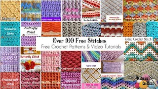 OVER 100 Crochet Stitch Tutorials amp Patterns 🌻🍀 [upl. by Aiciruam474]