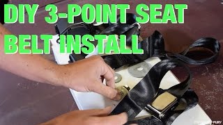 PoF  Ep 10  DIY 3Point Seat Belt Install [upl. by Lenssen947]