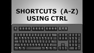 KEYBOARD SHORTCUTS A TO Z  USING CTRL IN HINDI KEYBOARD SERIES PART 2 [upl. by Enilorak]