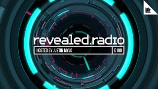 Revealed Radio 198  Justin Mylo [upl. by Amolap828]