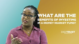 What are the benefits of investing in a Money Market Fund [upl. by Ntsud504]