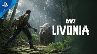 DayZ  Livonia Trailer  PS4 [upl. by Rothschild]