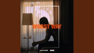 Worst Way [upl. by Uohk]