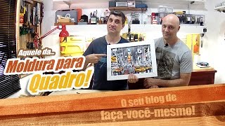 Moldura para Quadro Como fazer de forma fácil [upl. by Trumann]