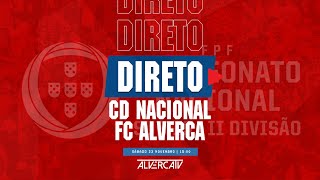 CD Nacional x FC Alverca  DIRETO [upl. by Nahtanod]