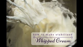 How To Make Stabilized Whipped Cream [upl. by Atauqal]