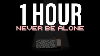 FNAF NEVER BE ALONE 1 HOUR [upl. by Aramois]