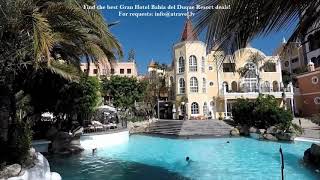 Gran Hotel Bahia del Duque  Tenerife [upl. by Landy]