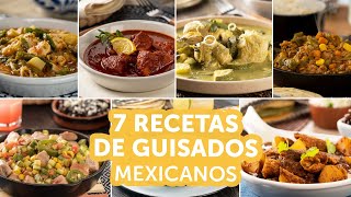 7 recetas de guisados mexicanos  Kiwilimón [upl. by Griz]