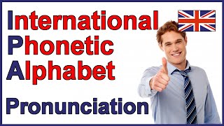 International Phonetic Alphabet IPA  English Pronunciation [upl. by Dusen]