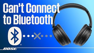 Bose Wireless Headphones – Cant Connect Bluetooth® Device [upl. by Ynnep103]