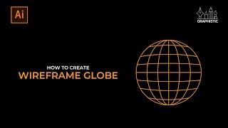 How to Create Wireframe Globe in Illustrator  Adobe Illustrator Tutorial [upl. by Giff]