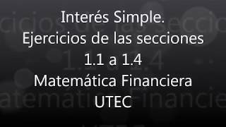 INTERÉS SIMPLE  sección 11 a 14 Alfredo Díaz Matta  MATEMÁTICA FINANCIERA  Alexander López [upl. by Nortyad]