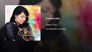 Cleiry Cruz Enamorada [upl. by Jeri166]