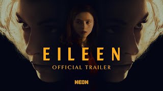 EILEEN  Official Trailer [upl. by Laenaj417]