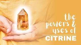 Citrine Spiritual Meaning Powers And Uses [upl. by Ennaeus]