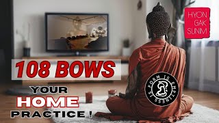 Bowing Zen Practice with Hyon Gak Sunim  Your Home Practice [upl. by Novelc]