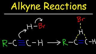 Alkyne Reactions [upl. by Nylsej]