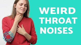 WEIRD GURGLING SOUNDS in the THROAT  CAUSES [upl. by Yecaw]