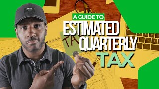 Estimated Tax Payments Explained Complete Guide [upl. by Seebeck]