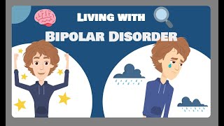 Living with Bipolar Disorder [upl. by Irbua]