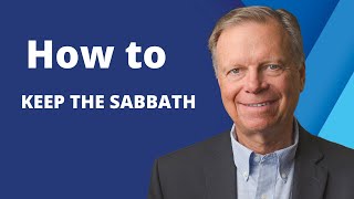 How to Keep the Sabbath  Pastor Mark Finley [upl. by Anileda]