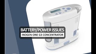 Inogen G3 Troubleshooting Battery and Power Issues [upl. by Darda]