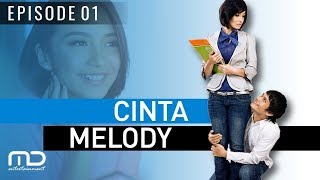 Cinta Melody  Episode 01 [upl. by Parthinia]