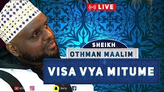 LIVE SHEIKH OTHMAN MAALIM  VISA VYA MITUME [upl. by Yelsna]