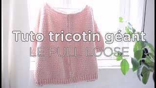 Tuto tricotin  le pull loose  partie 1  Loom knit an oversized sweater  part 1 [upl. by Emlin]