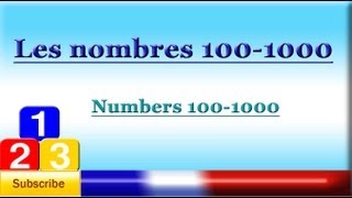 French Lesson 63  Learn French numbers 100 to 1000  counting to 1000  Los numeros en francés [upl. by Kostival352]