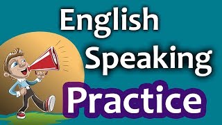 English Speaking Practice for Beginners  25 Daily English Conversations [upl. by Nakada482]