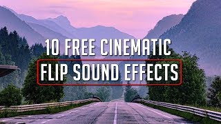 10 Free Cinematic Flip Sound Effects [upl. by Melisenda]