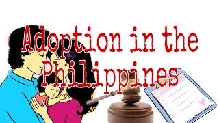 ADOPTION IN THE PHILIPPINES Know the basics and the procedure [upl. by Einhpad]