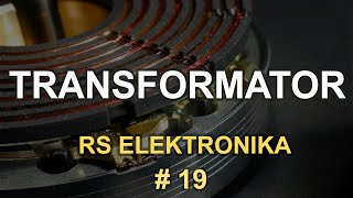 Transformator  RS Elektronika 19 [upl. by Robert]