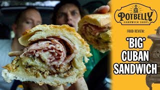 Potbelly Sandwich Shops BIG Cuban Sandwich Food Review  Season 5 Episode 53 [upl. by Koral]