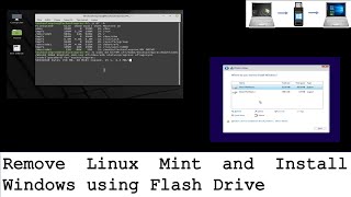 Remove Linux Mint and Install Windows using flash drive [upl. by Backler]