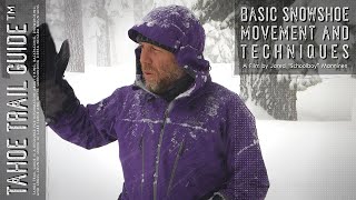 Snowshoeing Basics Movement and Techniques [upl. by Konstanze758]