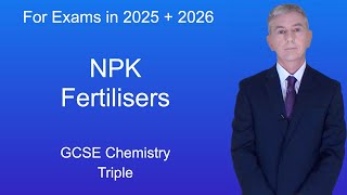 GCSE Chemistry Revision quotNPK Fertilisersquot Triple [upl. by Kirkwood831]