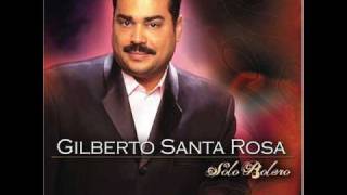 Pueden decir Gilberto Santa Rosa [upl. by Regina611]