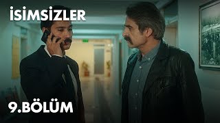 İsimsizler 9 Bölüm  Full Bölüm [upl. by Yorke28]