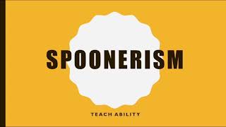 Spoonerism simplified With Examples [upl. by Nielsen]