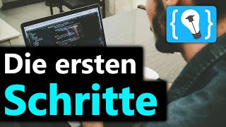 Die ersten Schritte beim Programmieren Lernen [upl. by Beryle]