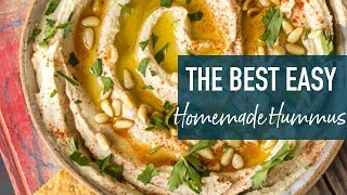 The BEST Homemade Hummus Recipe [upl. by Proctor]